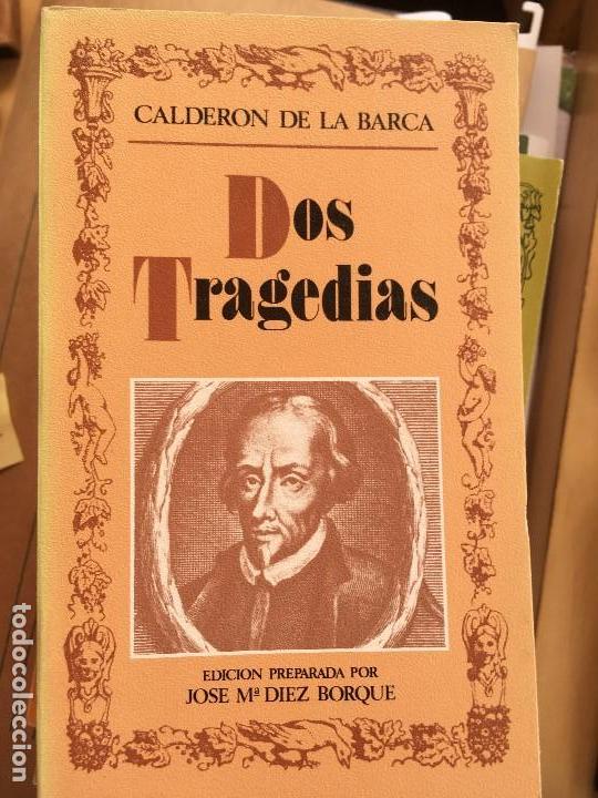 Libros de segunda mano: DOS TRAGEDIAS:  - CALDERON DE LA BARCA, PEDRO EDITORA NACIONAL 1978 - Foto 1