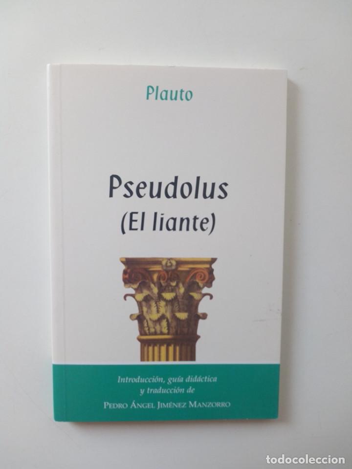 Libros de segunda mano: PSEUDOLUS EL LIANTE -  PLAUTO - Foto 1