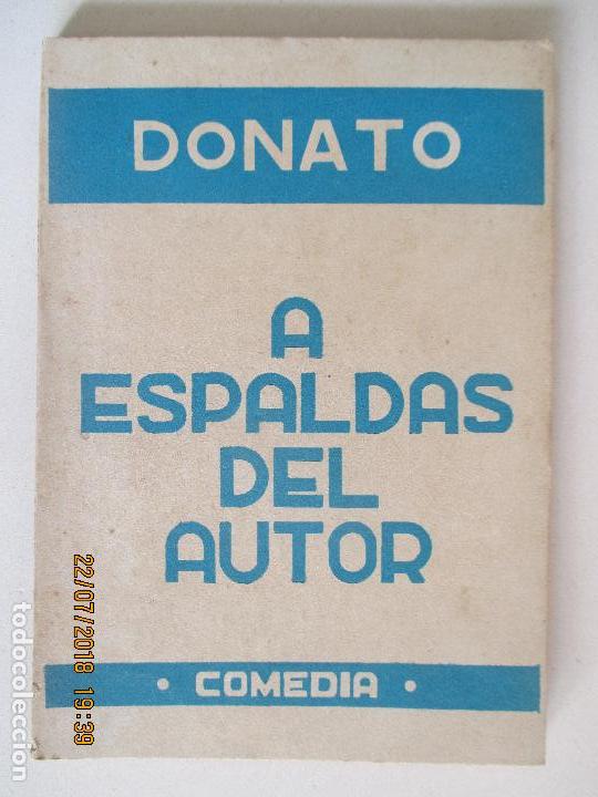 Libros de segunda mano: DONATO. A ESPALDAS DEL AUTOR. COMEDIA. ESCELICER, S. L. - Foto 1