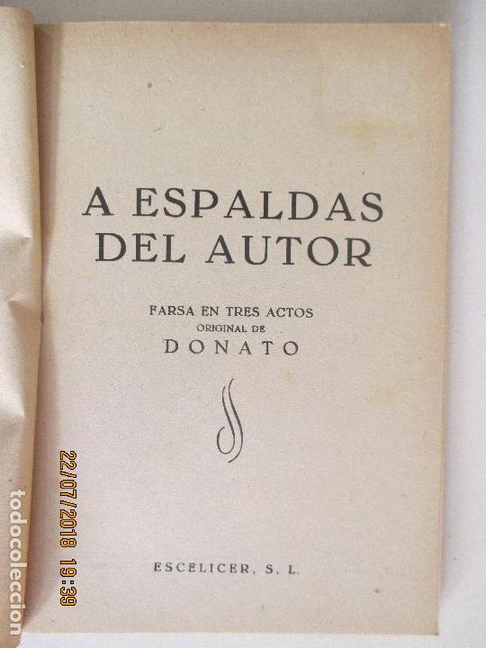 Libros de segunda mano: DONATO. A ESPALDAS DEL AUTOR. COMEDIA. ESCELICER, S. L. - Foto 2