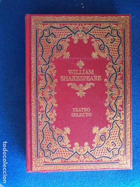 Libros de segunda mano: WILLIAN SHAKESPEARE TEATRO SELECTO - Foto 1