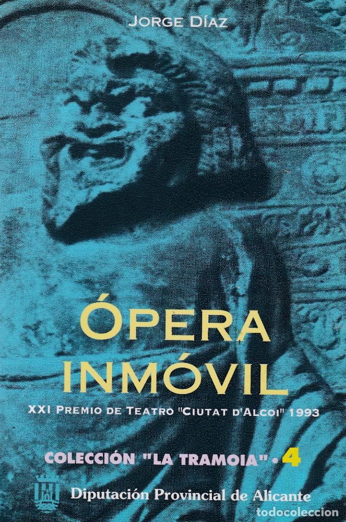 Libros de segunda mano: JORGE D&Iacute;AZ - &Oacute;PERA INM&Oacute;VIL - ALCOY 1994 - Foto 1