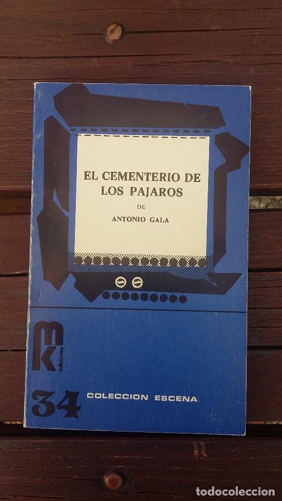 Libros de segunda mano: CEMENTERIO DE P&Aacute;JAROS. Antonio Gala - Foto 1