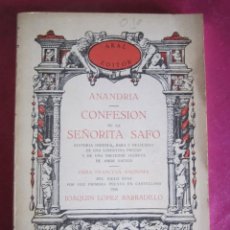 Libros de segunda mano: ANANDRIA: CONFESIÓN DE LA SEÑORITA SAFO (AKAL, 1978) P1. Lote 132290042