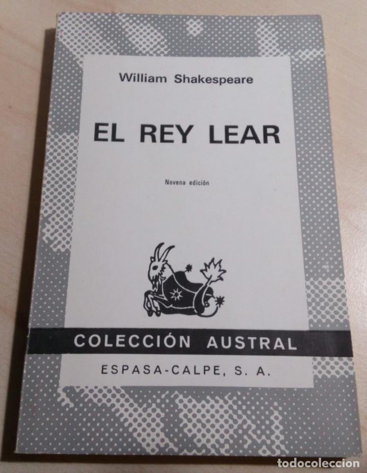 Libros de segunda mano: WILLIAM SHAKESPEARE.EL REY LEAR.ESPASA CALPE.9&ordf;EDICION.(1979)