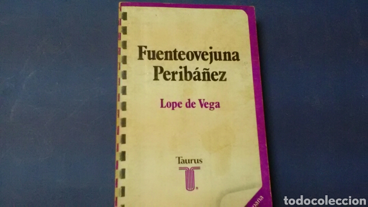 Libros de segunda mano: Fuenteovejuna - Perib&aacute;&ntilde;ez .Lope de Vega Ed.Taurus - Foto 1