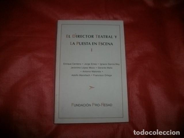 Gebrauchte B&uuml;cher: EL DIRECTOR TEATRAL Y LA PUESTA EN ESCENA, 1 - VV. AA