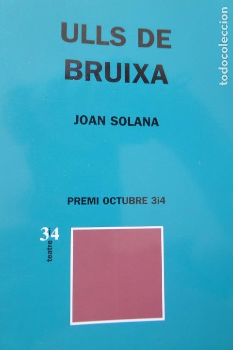 Libros de segunda mano: ULLS DE BRUIXA. JOAN SOLANA. - Foto 1