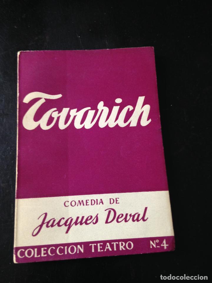 Libros de segunda mano: tovarich jacques deval col. teatro n&ordm;4 edic. alfil - Foto 1