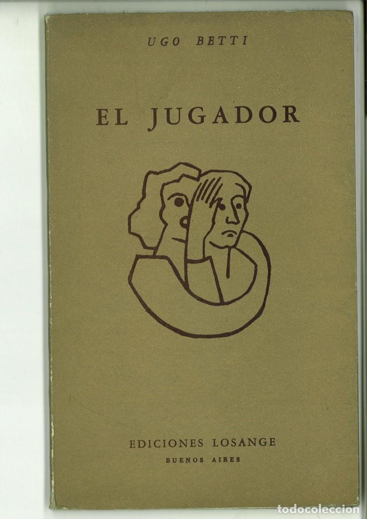 Libros de segunda mano: EL JUGADOR. Hugo Betti. - Foto 1