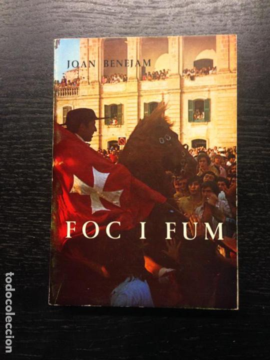 Libros de segunda mano: FOC I FUM, JOAN BENEJAM - Foto 1