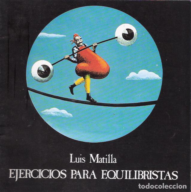 Libros de segunda mano: Pipirijaina, Textos, n&ordm; 14. Ejercicios para equilibristas. Luis Matilla - VV. AA. - Foto 1