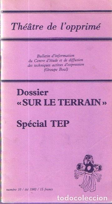 Second hand books: Th&eacute;&acirc;tre de l&acute;opprim&eacute;. Dossier Sur le Terrain. Sp&eacute;cial TET - VV. AA.