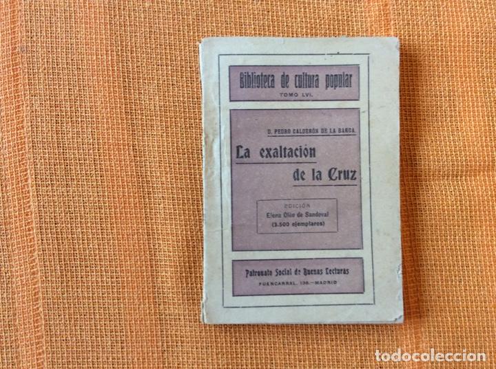 Libros de segunda mano: La exaltaci&oacute;n De la Cruz. Calderon de la Barca - Foto 1