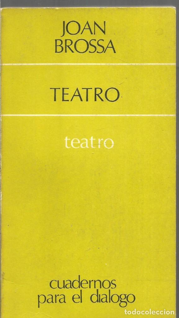 Libros de segunda mano: JOAN BROSSA. TEATRO. EDICUSA - Foto 1