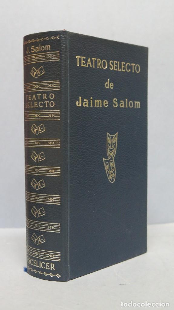 Libros de segunda mano: 1971.- TEATRO SELECTO. JAIME SALOM. ESCELICER - Foto 1