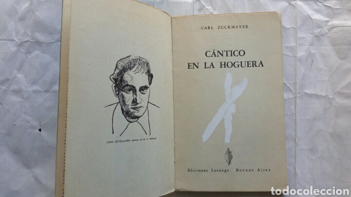 Libros de segunda mano: C&aacute;ntico en la hoguera. Carl Zuckmayer. - Foto 3