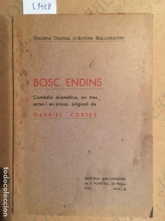 Libros de segunda mano: BOSC ENDINS, GABRIEL CORTES, 1937 - Foto 1