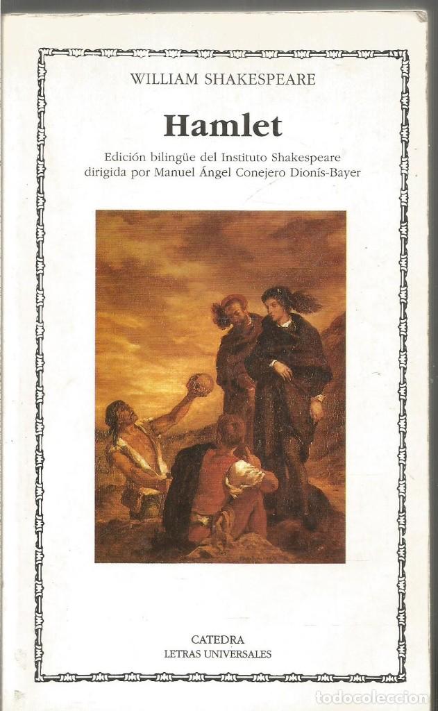 Libros de segunda mano: WILLIAM SHAKESPEARE. HAMLET. CATEDRA - Foto 1