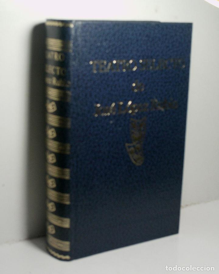 Libros de segunda mano: TEATRO SELECTO. L&Oacute;PEZ RUBIO Jos&eacute;. 1969