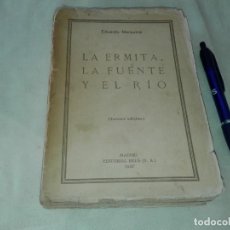Libros de segunda mano: LA ERMITA LA FUENTE Y EL RIO, EDUARDO MARQUINA, 1927