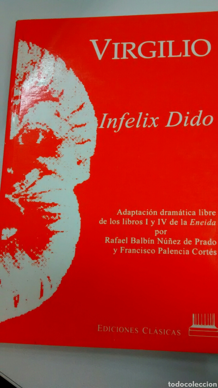 Libros de segunda mano: INFELIX DIDO DE VIRGILIO (EDICIONES CLASICAS) - Foto 1