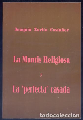 Livros em segunda m&atilde;o: ZURITA CASTA&Ntilde;ER, Joaqu&iacute;n. La Manthis Religiosa y La perfecta casada. Piezas teatrales. 1991.