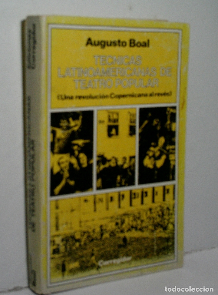 Gebrauchte B&uuml;cher: T&Eacute;CNICAS LATINOAMERICANAS DE TEATRO POPULAR (UNA REVOLUCI&Oacute;N COPERNICANA AL REV&Eacute;S) BOAL Augusto. 1975