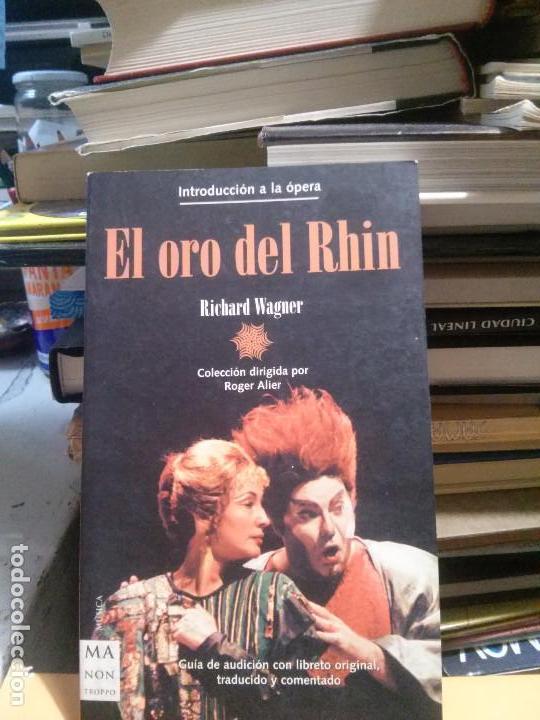 Libros de segunda mano: El oro del Rhin, Richard Wagner, Ed. TROPPO - Foto 1