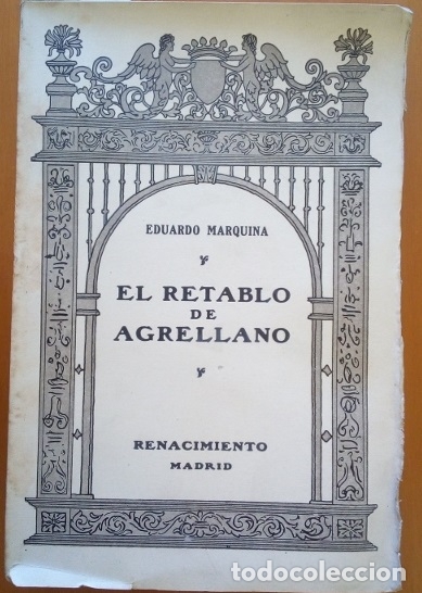 Libros de segunda mano: EL RETABLO DE AGRELLANO. - MARQUINA, Eduardo. - Foto 1