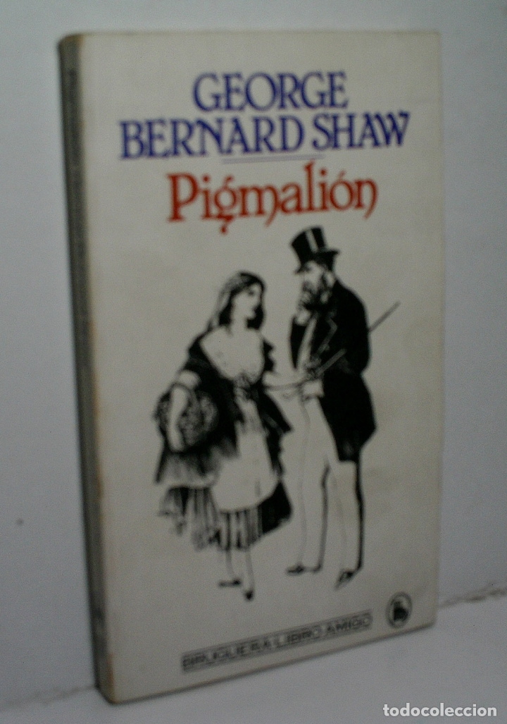 Libros de segunda mano: PIGMALI&Oacute;N. BERNARD SHAW George. 1983 - Foto 1