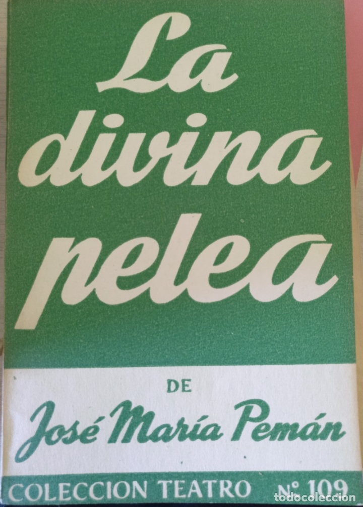 Libros de segunda mano: LA DIVINA PELEA. - PEMAN, Jose Maria. - Foto 1