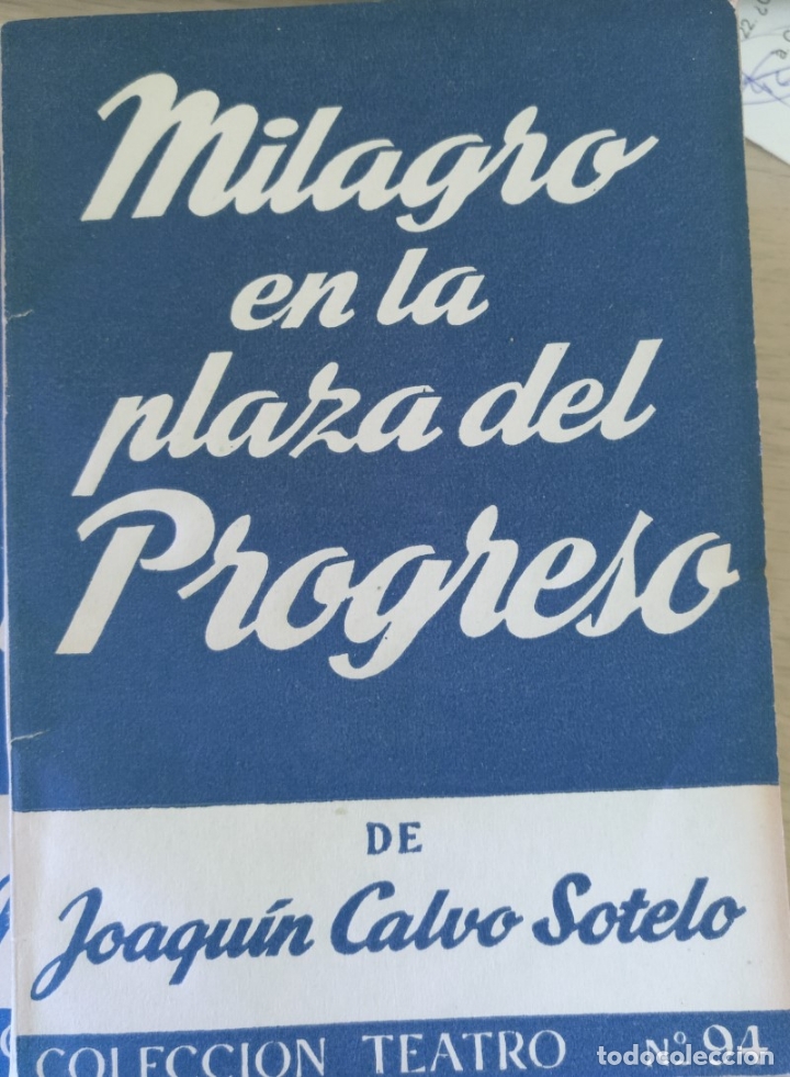 Libros de segunda mano: MILAGRO EN LA PLAZA DEL PROGRESO. - CALVO SOTELO, Joaquin. - Foto 1