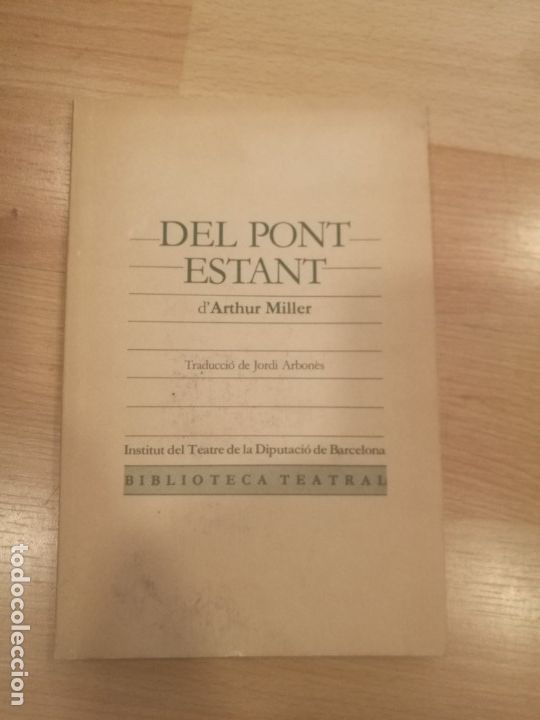 Libros de segunda mano: Del pont estant. Arthur Miller - Foto 1