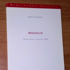 Libros de segunda mano: JORDI TEIXIDOR - MAGNUS - INSTITUT DEL TEATRE, 1994. Lote 71088861