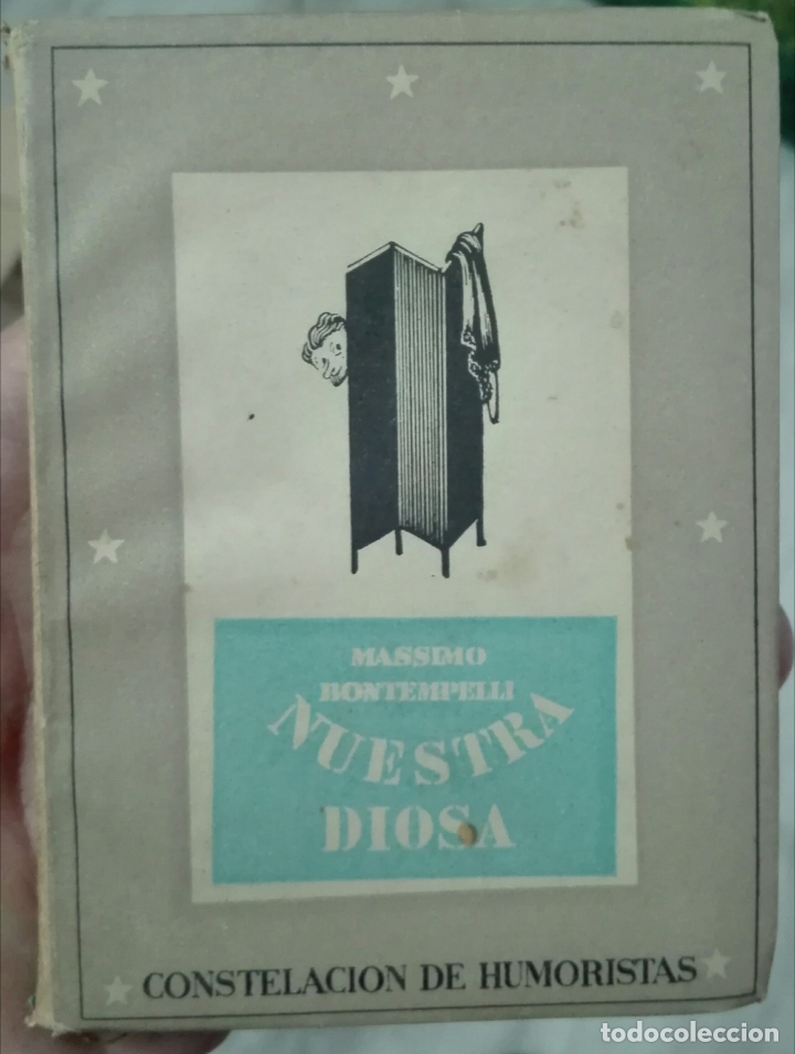 Libros de segunda mano: Massimo Bontempelli. Nuestra diosa. 1942 - Foto 1