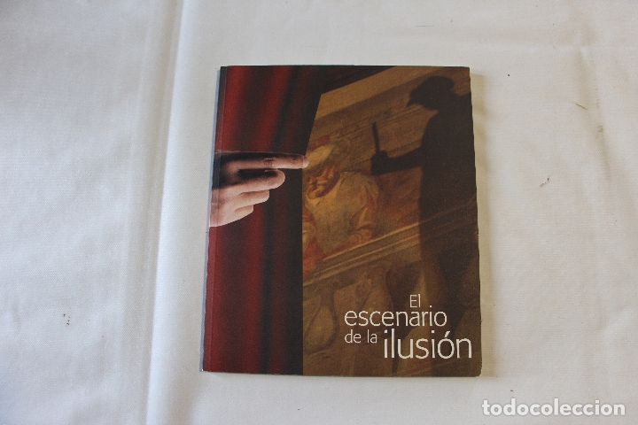 Libros de segunda mano: EL ESCENARIO DE LA ILUSI&Oacute;N - Foto 1