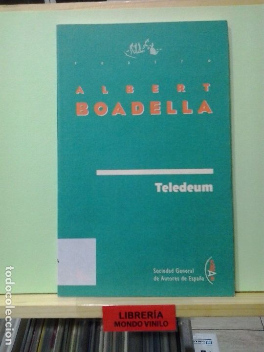 Libros de segunda mano: LMV - Teledeum. Albert Boadella - Foto 1