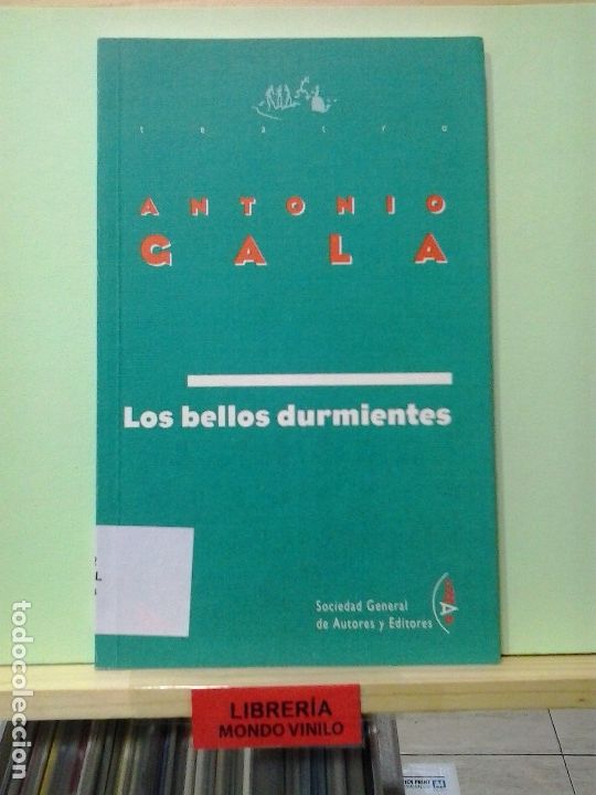 Libros de segunda mano: LMV - Los bellos durmientes. Antonio Gala - Foto 1