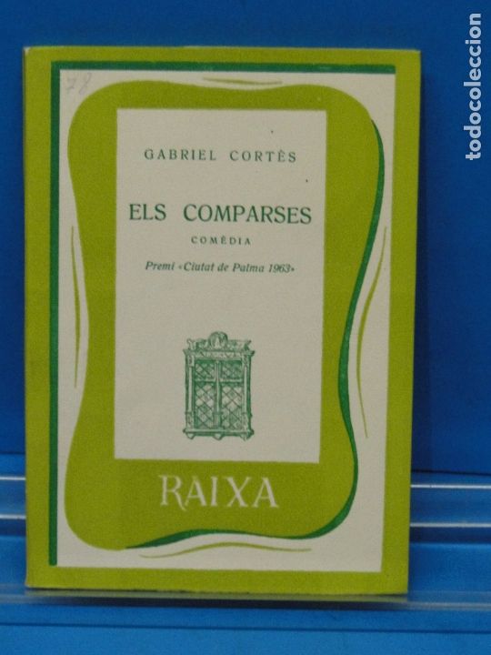 Libros de segunda mano: ELS COMPARSES.- GABRIEL CORT&Egrave;S. - Foto 1