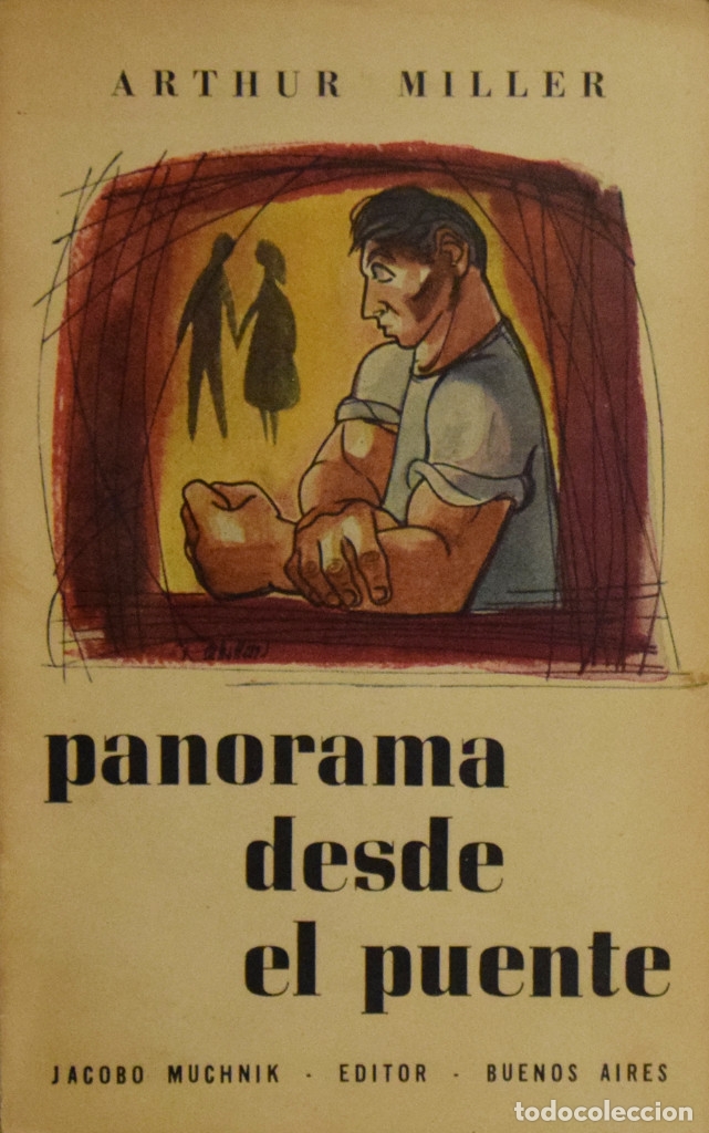 Libros de segunda mano: PANORAMA DESDE EL PUENTE - Arthur MILLER - Foto 1