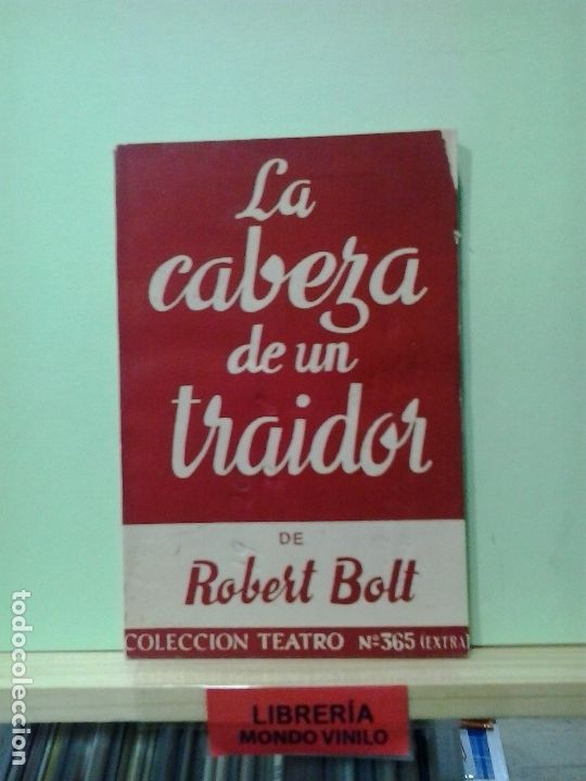 Libros de segunda mano: LMV - La cabeza de un traidor. Robert Bolt - Foto 1