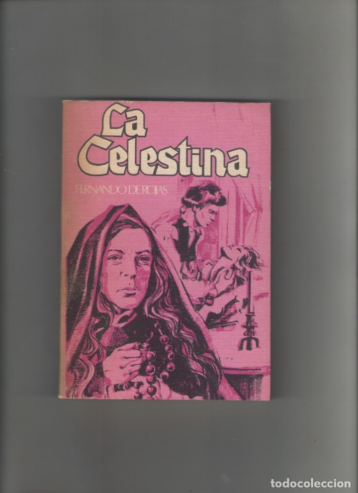 Libros de segunda mano: autor: FERNANDO DE ROJAS- LA CELESTINA-e.d. RODEGAR-a&ntilde;o 1969-medidas 18 X 13 Cm-Tapa blanda-