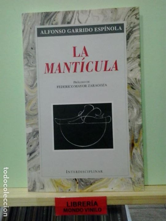 Libros de segunda mano: LMV - La manticula. Alfonso Garrido Esp&iacute;nola - Foto 1