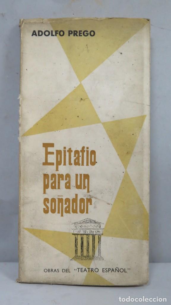 Libros de segunda mano: Epitafio para un so&ntilde;ador. PREGO - Foto 1