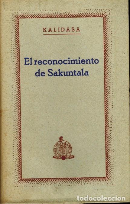 Libros de segunda mano: EL RECONOCIMIENTO DE SAKUNTALA - Foto 1