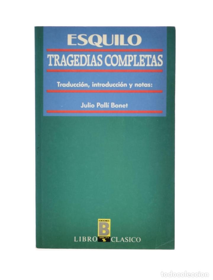Libros de segunda mano: TRAGEDIAS COMPLETAS - ESQUILO - Foto 1