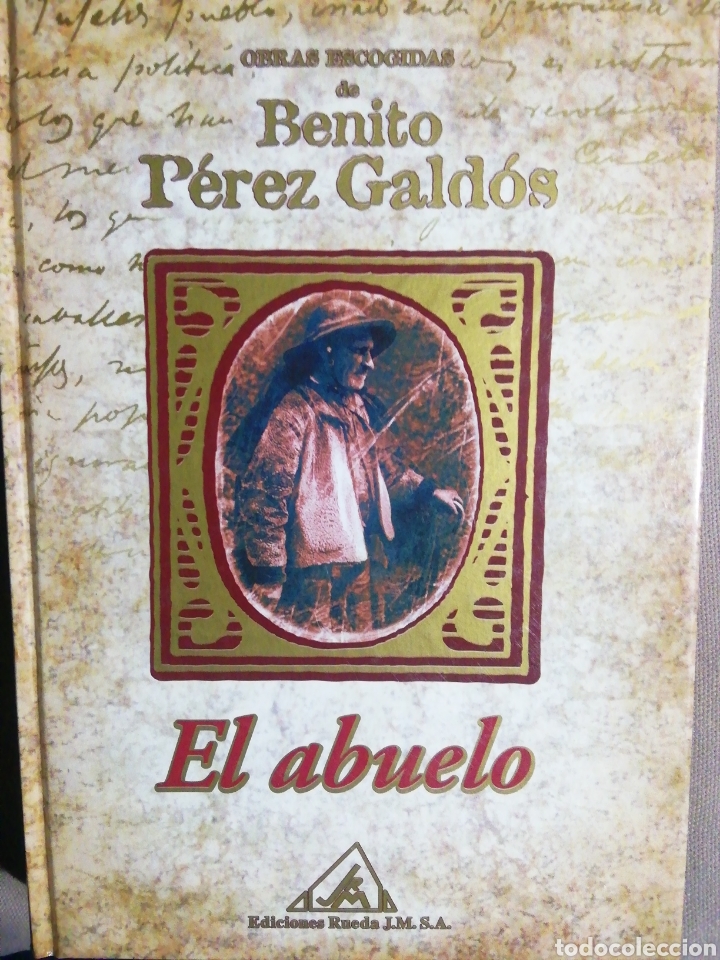Libros de segunda mano: EL ABUELO. BENITO P&Eacute;REZ GALDOS - Foto 1