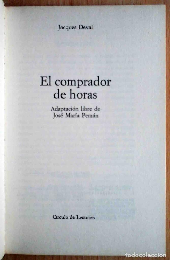 Libros de segunda mano: El comprador de horas (Jacques Deval) 1972 - Foto 2