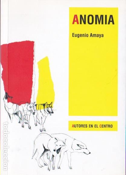 Libros de segunda mano: Anomia / Eugenio Amaya. INAEM